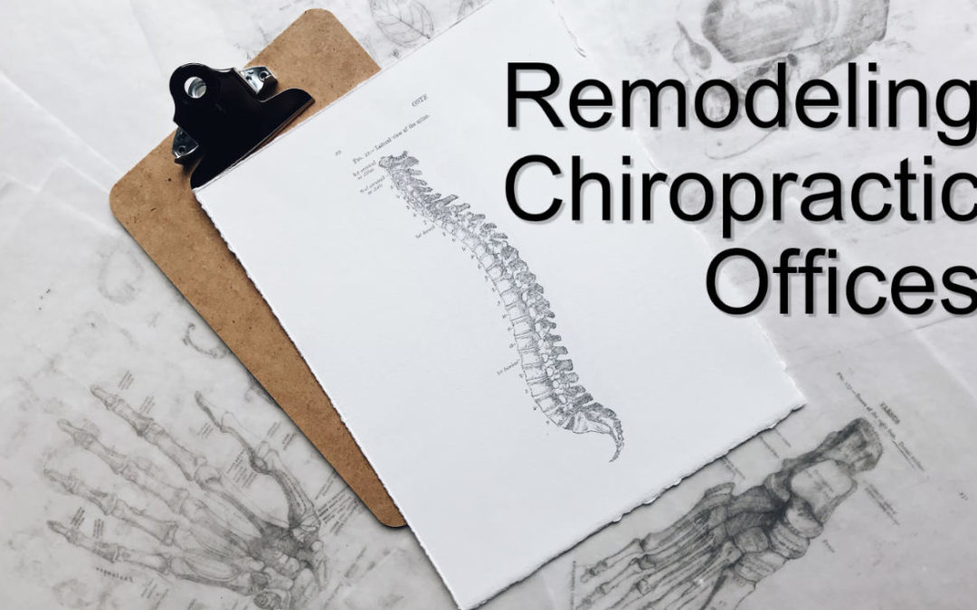 Banner of remodeling chiropractor offices